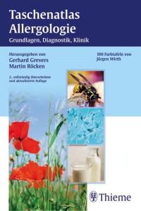 Taschenatlas Allergologie: Grundlagen - Diagnostik - Klinik